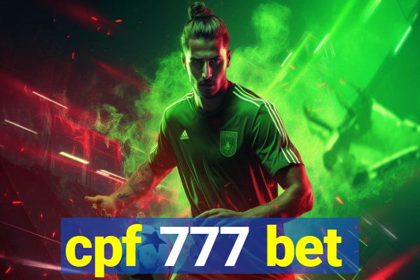 cpf 777 bet